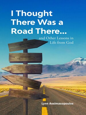 cover image of I Thought There Was a Road There